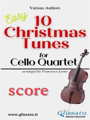 cover image of 10 Christmas Tunes for Cello Quartet (score)